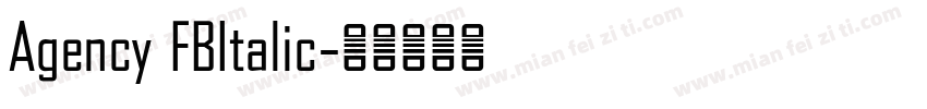 Agency FBItalic字体转换